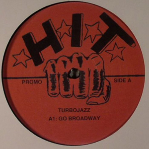 Turbojazz/GO BROADWAY 12"