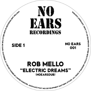 Rob Mello/ELECTRIC DREAMS 12"