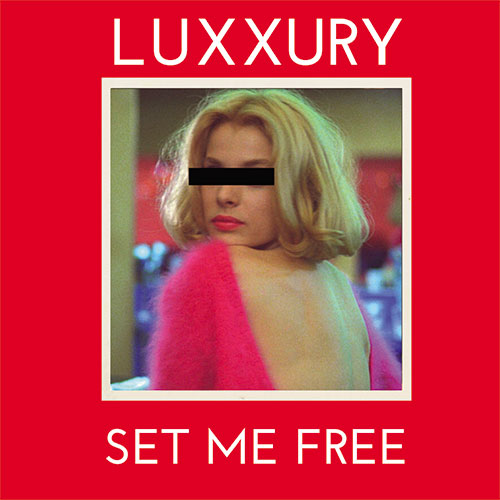 Luxxury/SET ME FREE 12"