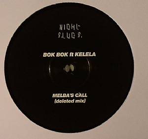 Bok Bok/MELBA'S CALL (DELETED MIX) 10"