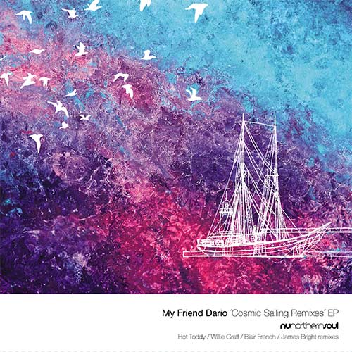 My Friend Dario/COSMIC SAILING RMX'S 12"