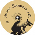 Secret Squirrel/NO 21 12"