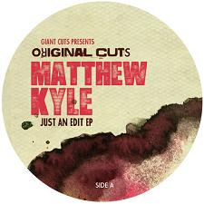 Matthew Kyle/JUST AN EDIT EP 12"