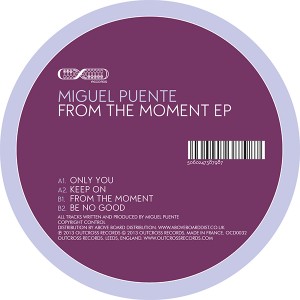 Miguel Puente/FROM THE MOMENT 12"