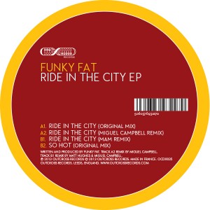 Funky Fat/RIDE IN THE CITY 12"
