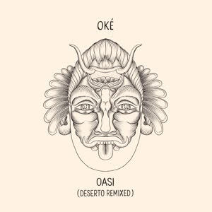 Oke/OASI (DESERTO REMIXED) LP