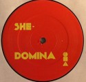She/DOMINA REMIXES 12"