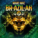 Marc Mac/BR-AZIL-AH EP 12"