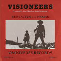 Visioneers/RED CACTUS 7"