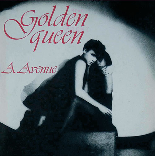 A. Avenue/GOLDEN QUEEN (I-ROBOTS RX) 12"