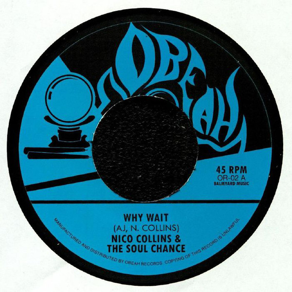 Soul Chance/WHY WAIT & WAITING 7"