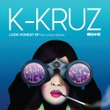 K-Kruz/LOOK HONEST EP (S SPACEK) 12"