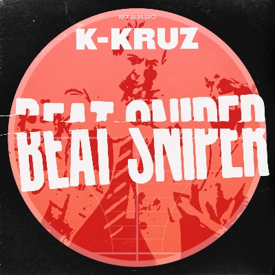 K-Kruz/BEAT SNIPER VOL 1 DLP