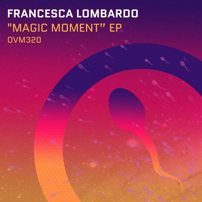 Francesca Lombardo/MAGIC MOMENT 12"