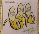 Josh Wink/WHEN A BANANA WAS.. REMIXED CD