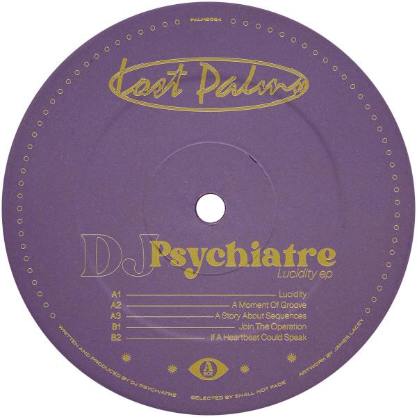 DJ Psychiatre/LUCIDITY EP 12"