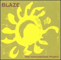 Blaze/INSTRUMENTALS PROJECT  CD