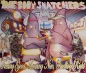 Body Snatchers/FEELING GOOD... CD