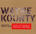 Wayne Kounty/SNAPSHOTS+BRING IT HOME 7"