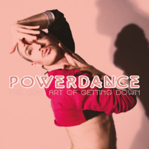 Powerdance/THE LOST ART OF... LP