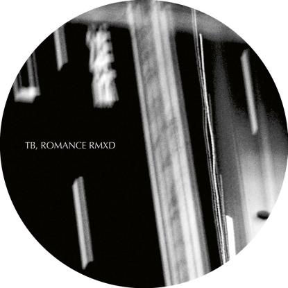 TB/ROMANCE RMXD 12"