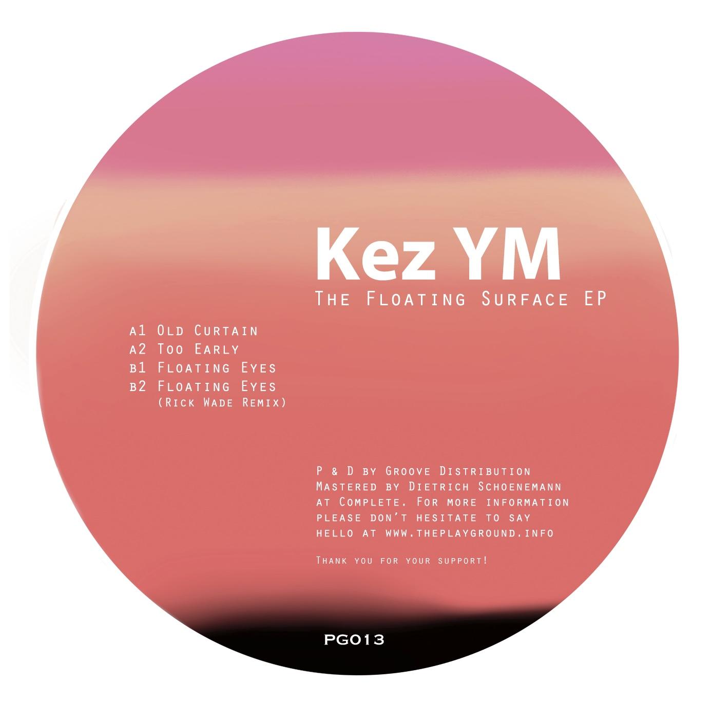 Kez YM/THE FLOATING SURFACE EP 12"