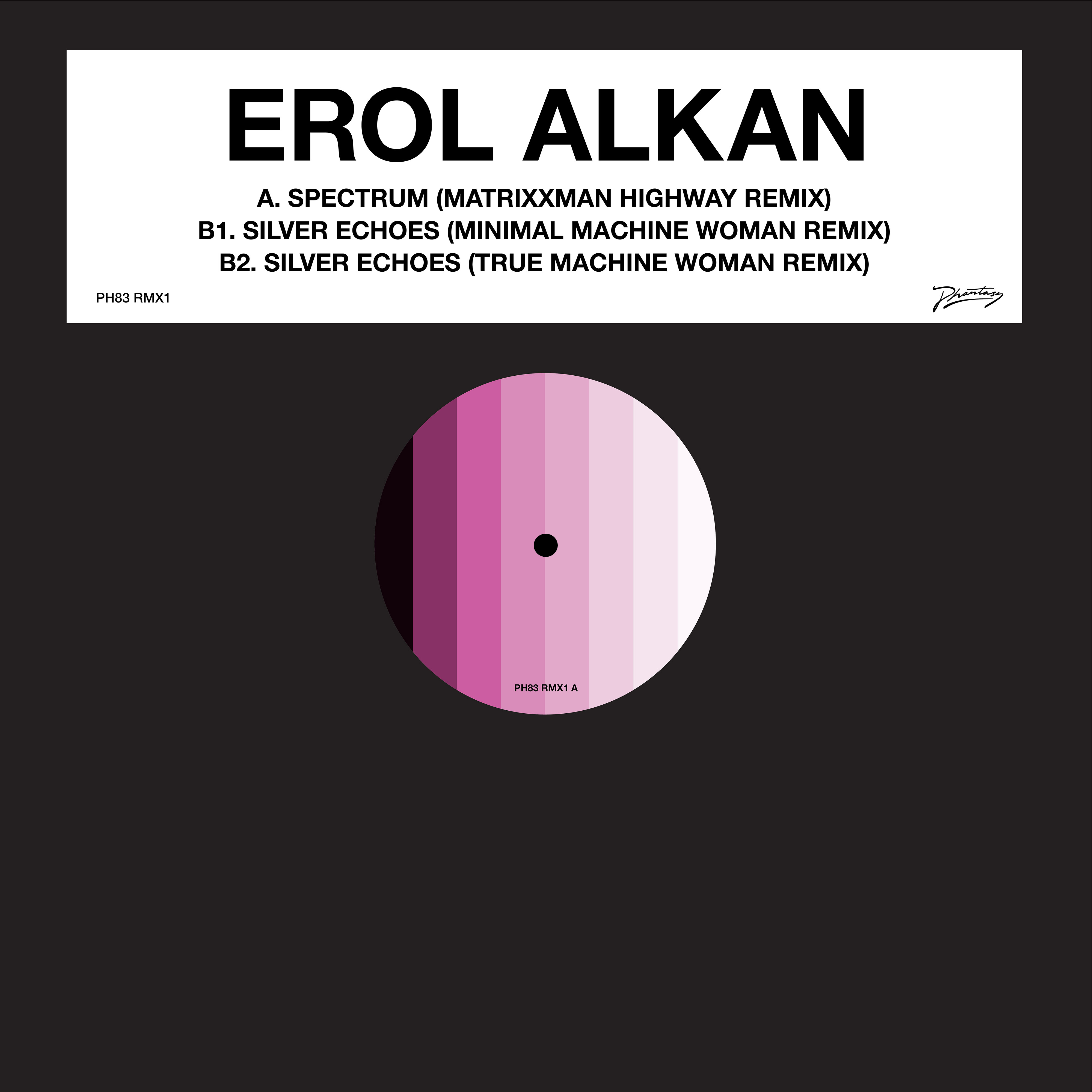 Erol Alkan/SPECTRUM (MATRIXXMAN RMX) 12"