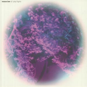 Mason Bee/PLAY FLIGHTS LP