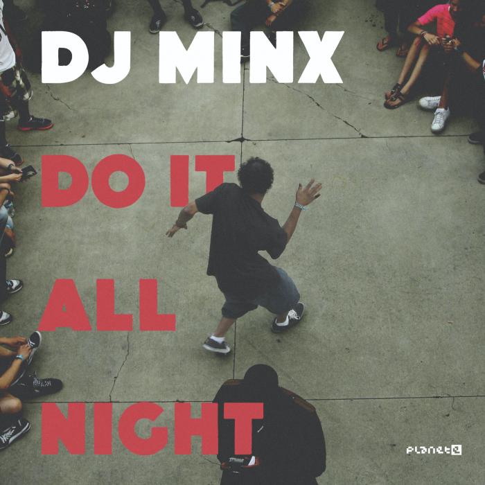 DJ Minx/DO IT ALL NIGHT-HONEY DIJON 12"