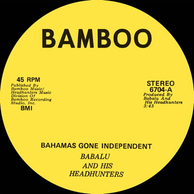 Babalu/BAHAMAS GONE INDEPENDENT 7"