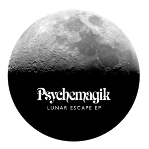 Psychemagik/LUNAR ESCAPE EP 12"