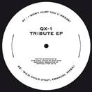 QX-1 (aka Mike Dunn)/TRIBUTE EP 12"