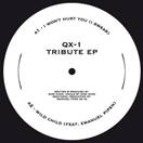 QX-1 (aka Mike Dunn)/TRIBUTE EP 12"