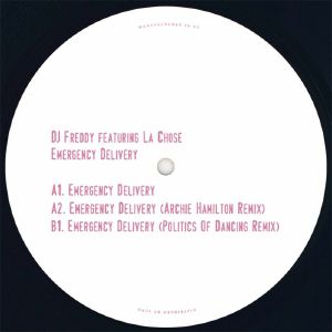 DJ Freddy/EMERGENCY DELIVERY 12"