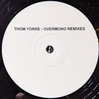 Thom Yorke/NOT THE NEWS-OVERMONO RMX 12"