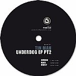 Tin Man/UNDERDOG EP PT. 2 12"