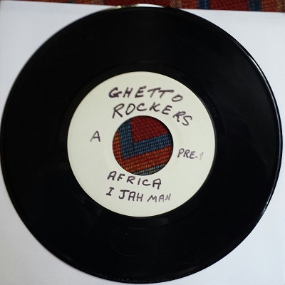 Ghetto Rockers/AFRICA & FREE GANJA 7"