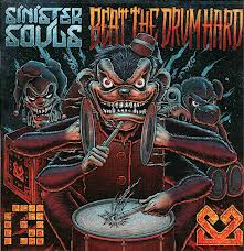 Sinister Souls/BEAT THE DRUM HARD DLP
