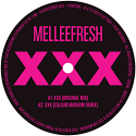 Melleefresh/XXX 12"