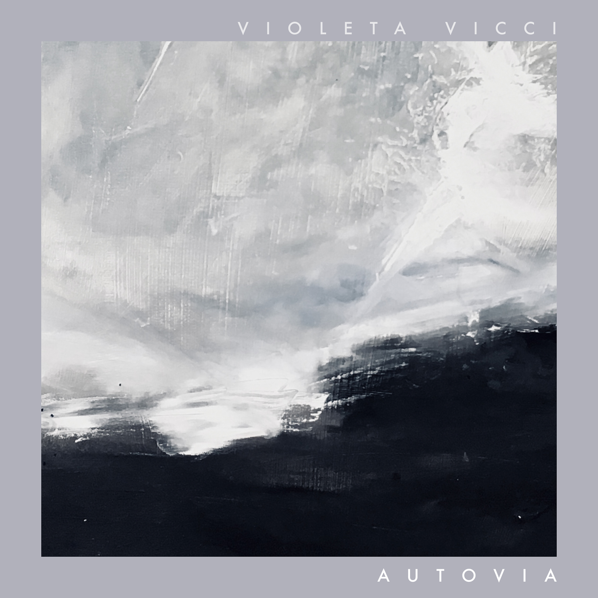 Violeta Vicci/AUTOVIA LP