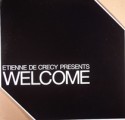 Etienne De Crecy/WELCOME 10"