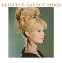 Brigitte Bardot/SINGS (180g GTFLD) LP