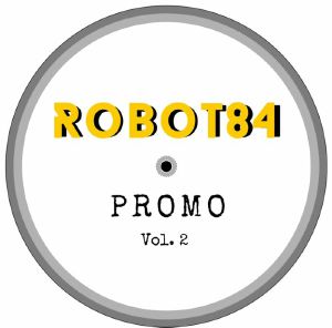 Robot84/PROMO VOL. 2 12"