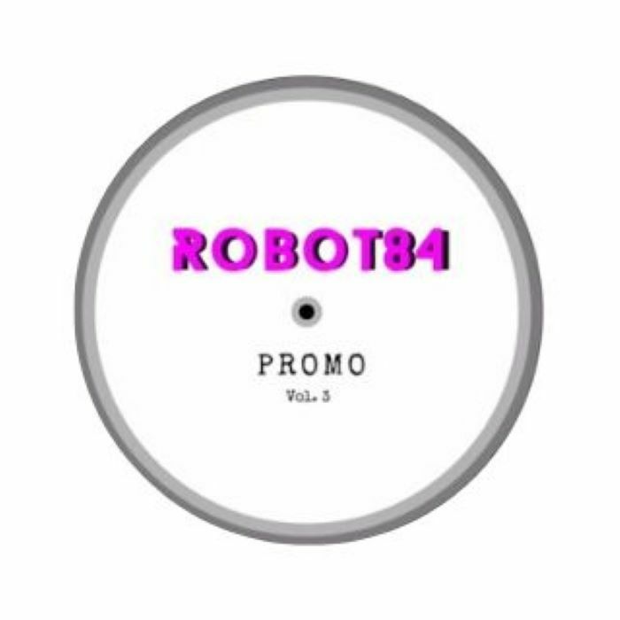 Robot84/PROMO VOL. 3 12"