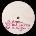 Red Rack'em/SMUGGLER'S INN #5  12"
