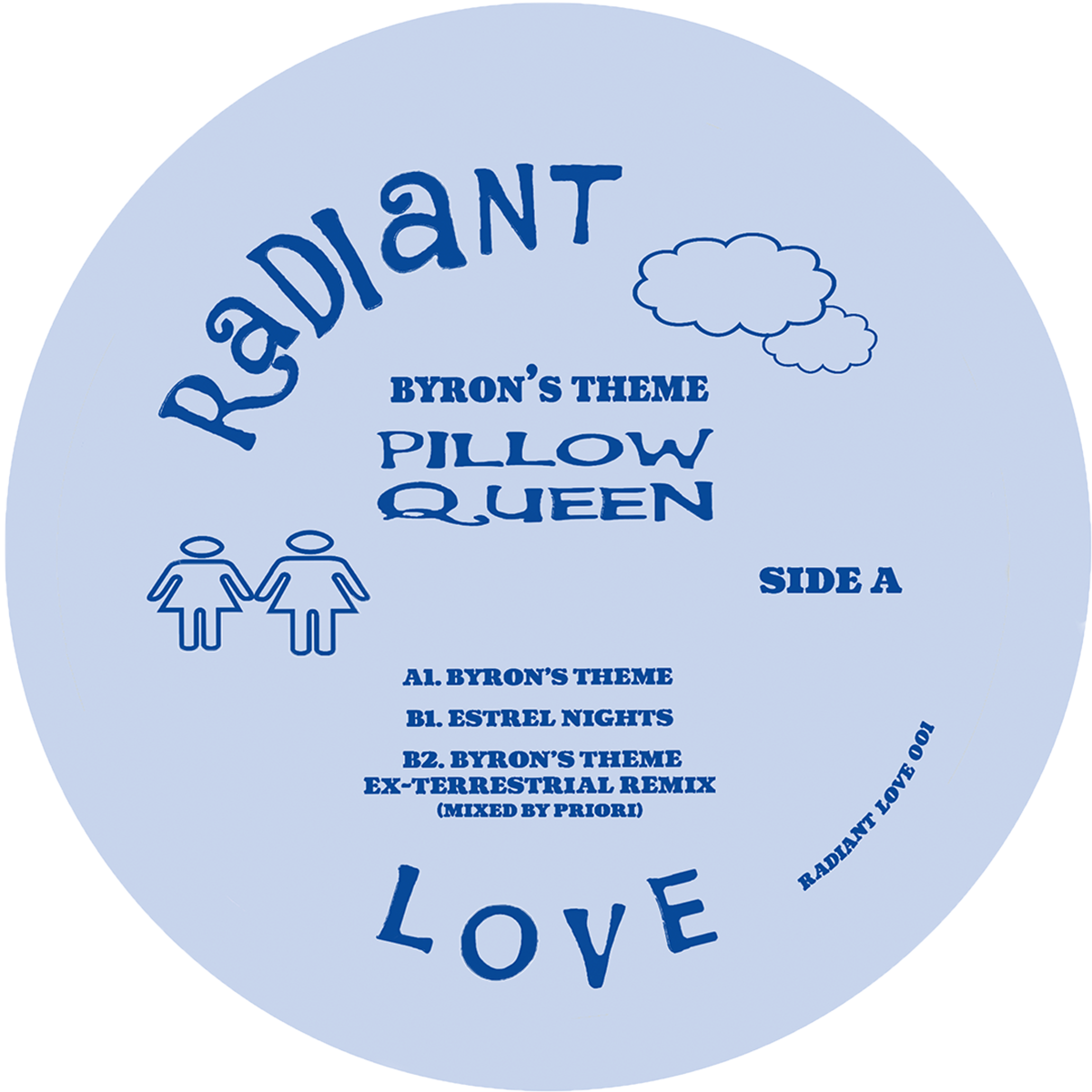 Pillow Queen/BYRON'S THEME (EX-T RX) 12"