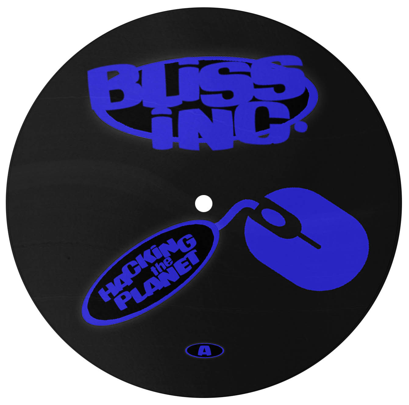 Bliss Inc/HACKING THE PLANET EP 12"