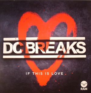 DC Breaks/IF THIS IS LOVE 12"