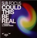Sub Focus/COULD THIS BE.. (JOKER RX) 12"