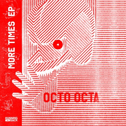 Octo Octa/MORE TIMES EP (REPRESS) 12"